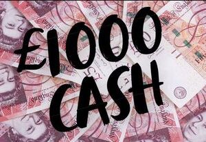 Win  £1000 Cash